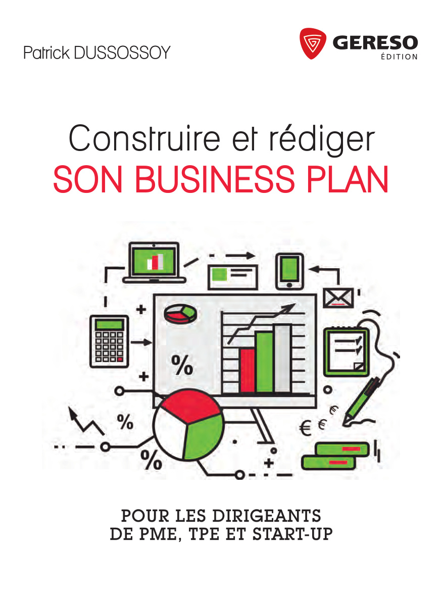 Couverture de Construire et rédiger son business plan