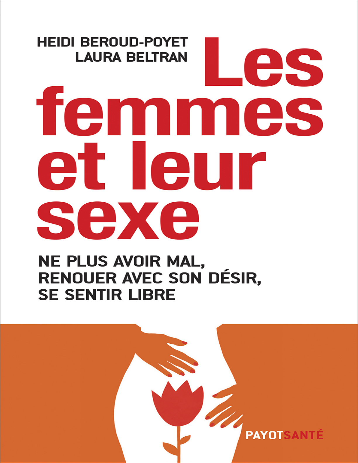 Couverture de Les femmes et leur sexe