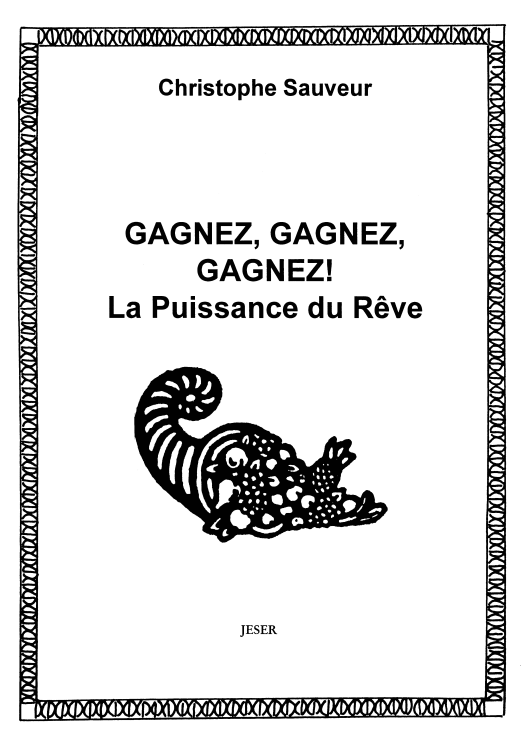 Couverture de GAGNEZ, GAGNEZ, GAGNEZ! La Puissance du Rêve 