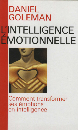 Couverture de L'INTELLIGENCE EMOTIONNELLE
